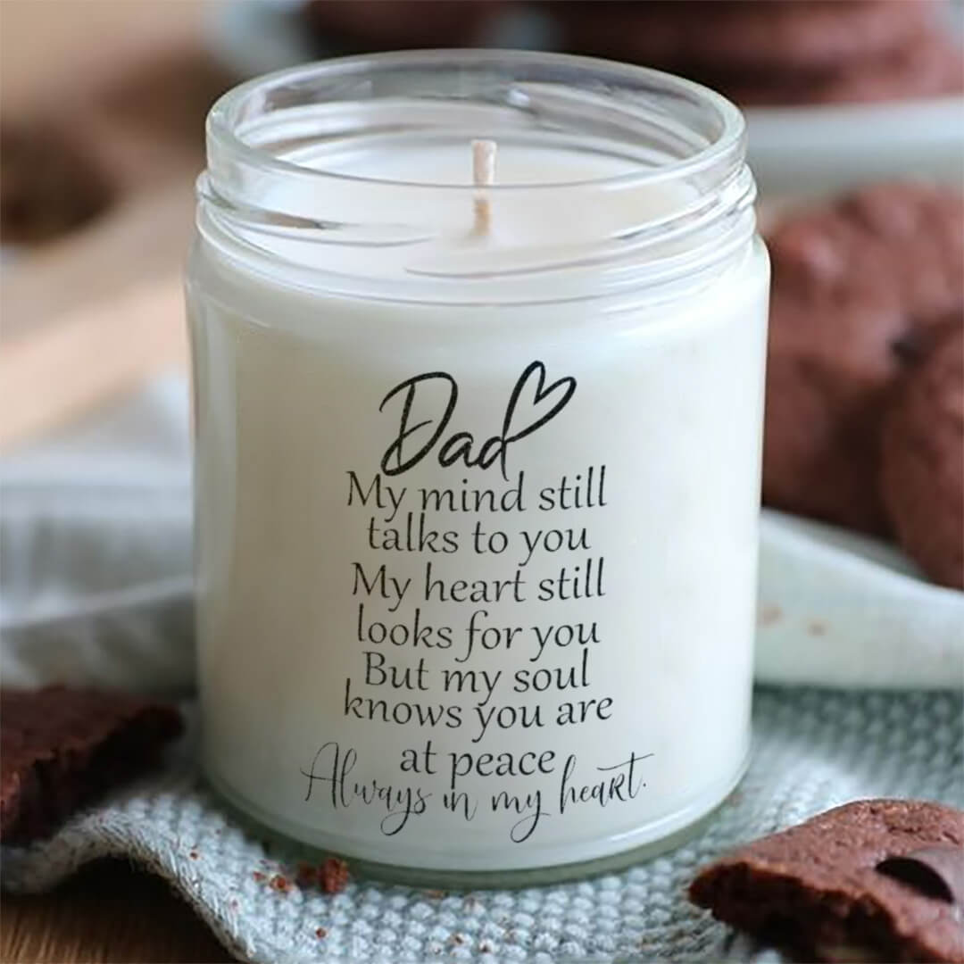 Dad My Mind Still Talks to You Loss of Father Words of Condolence Candle